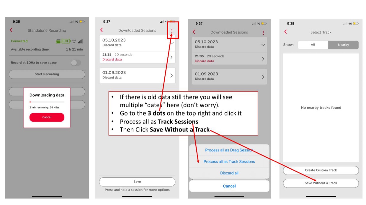 Processing downloaded data: use the three-dot menu to process everything as track sessions, then save without a track.